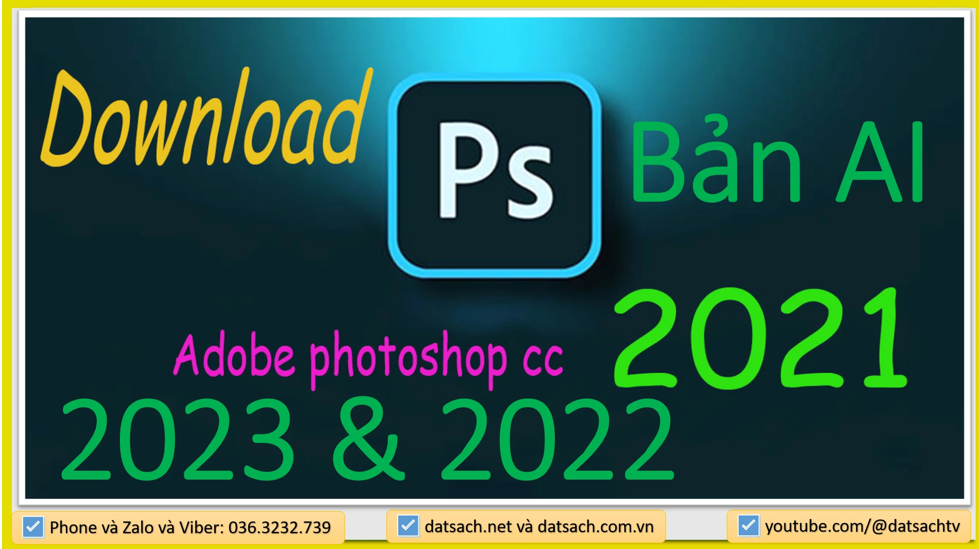 Link Tải Phần Mềm PHOTOSHOP CS6, 2021, 2022, 2023, 2024, 2025 Cho Sinh Viên, Học Viên - Đất Sạch