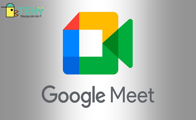 Download Google Meet cho máy tính – ưu điểm khiến người dùng yên tâm